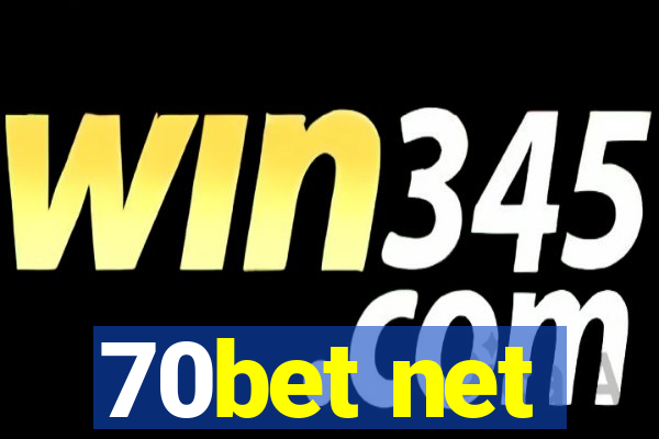 70bet net