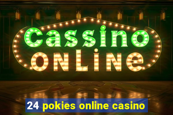 24 pokies online casino