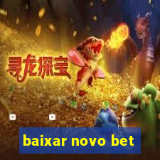 baixar novo bet