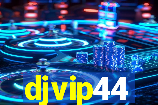 djvip44