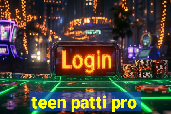 teen patti pro