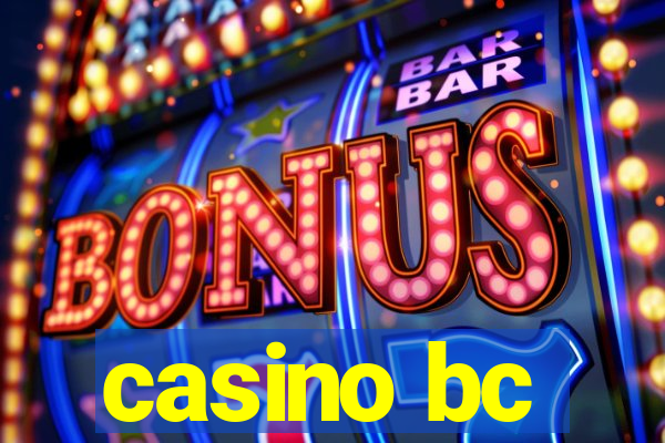 casino bc