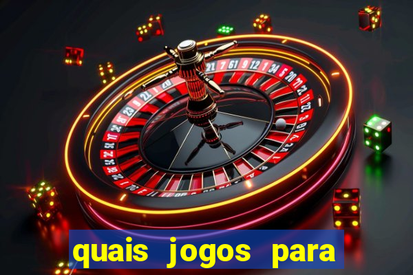 quais jogos para ganhar dinheiro