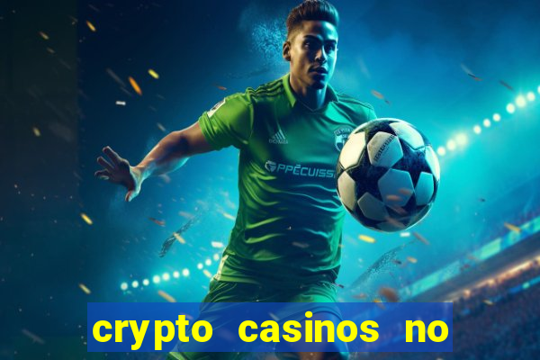 crypto casinos no deposit bonus