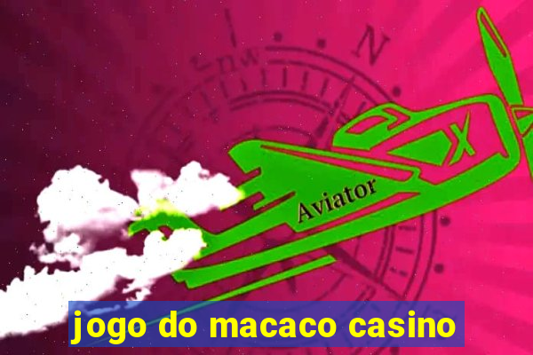 jogo do macaco casino