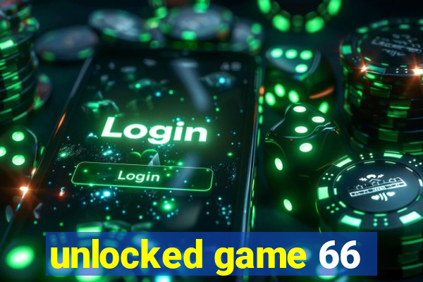 unlocked game 66