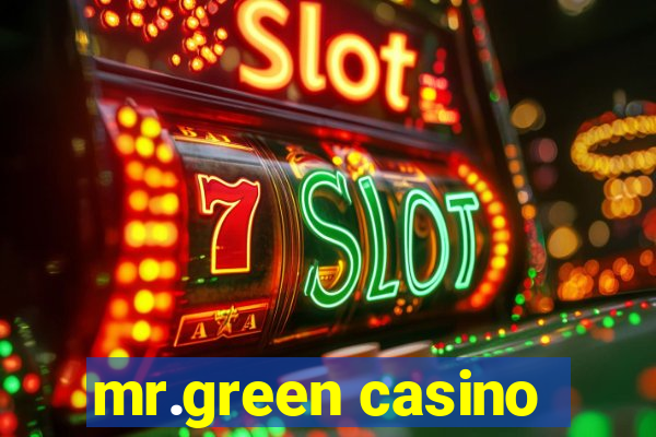 mr.green casino