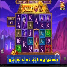 game slot paling gacor