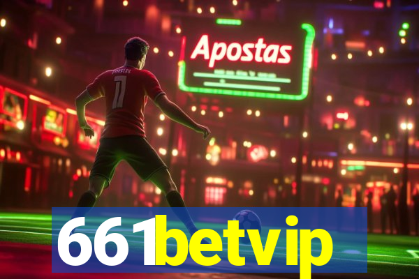 661betvip