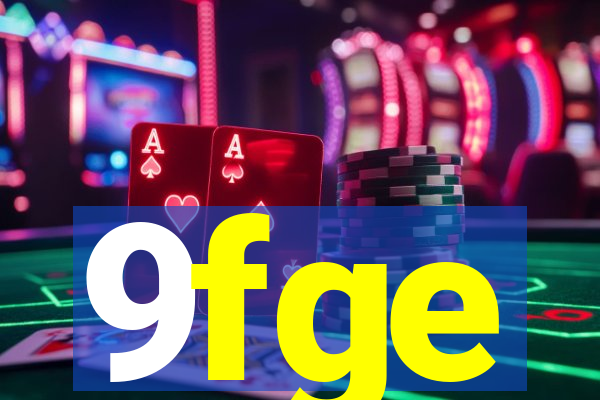 9fge