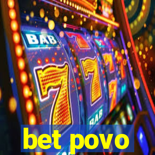 bet povo