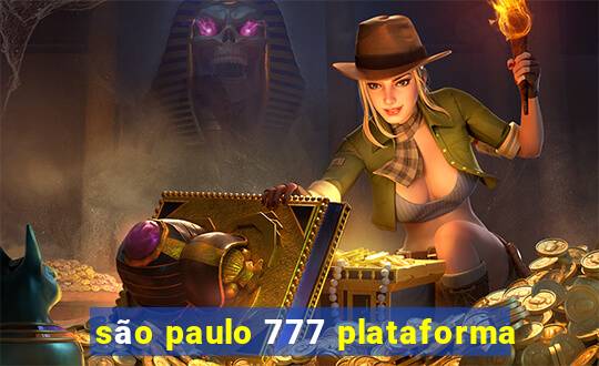 são paulo 777 plataforma