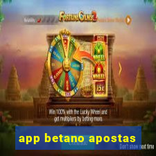 app betano apostas