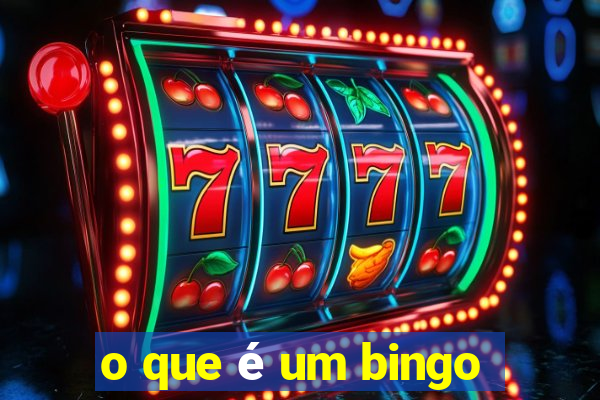 o que é um bingo