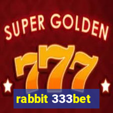 rabbit 333bet