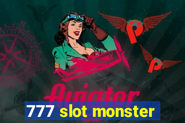 777 slot monster