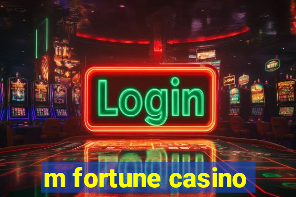 m fortune casino