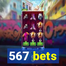 567 bets