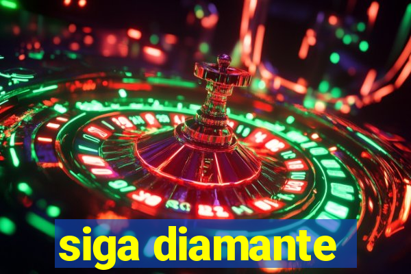 siga diamante