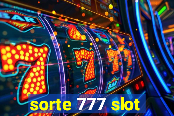 sorte 777 slot