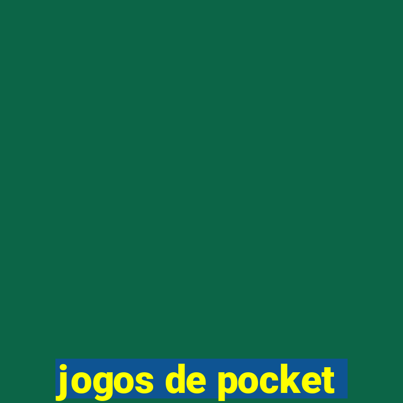 jogos de pocket