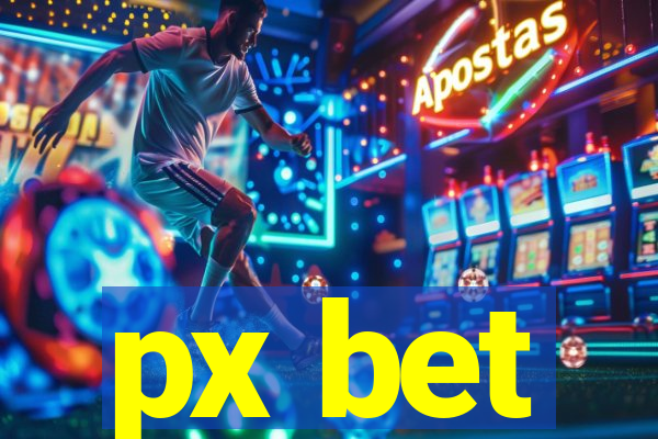 px bet