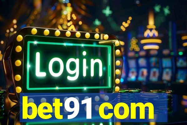 bet91 com