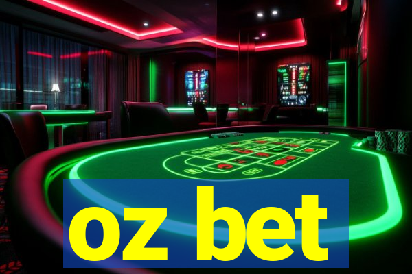 oz bet