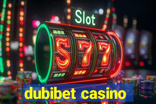 dubibet casino