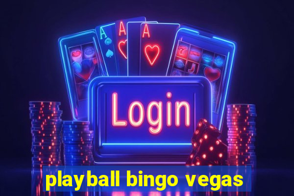 playball bingo vegas