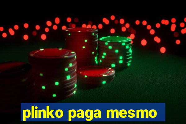 plinko paga mesmo