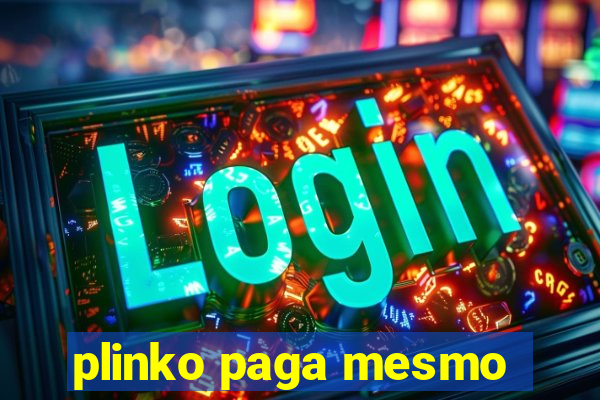 plinko paga mesmo