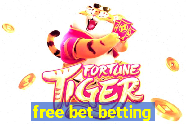 free bet betting