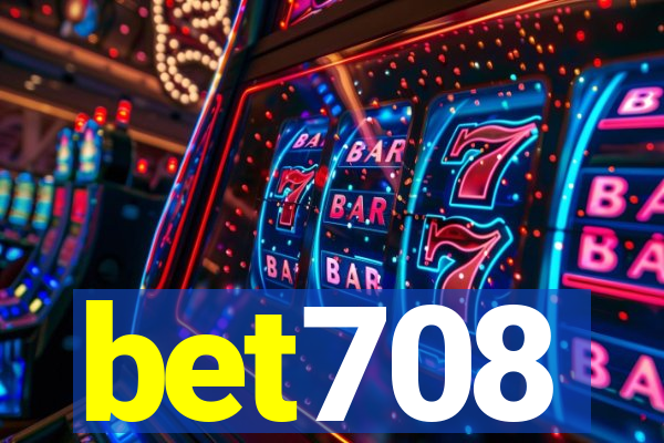 bet708