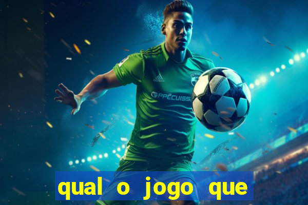 qual o jogo que dar dinheiro