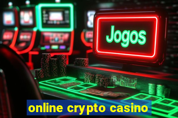 online crypto casino