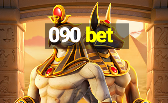 090 bet