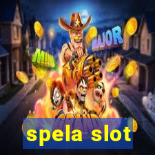 spela slot