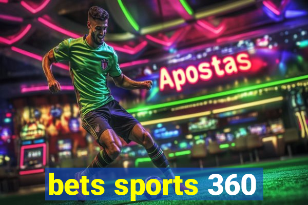 bets sports 360