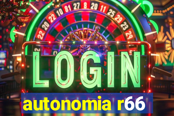 autonomia r66