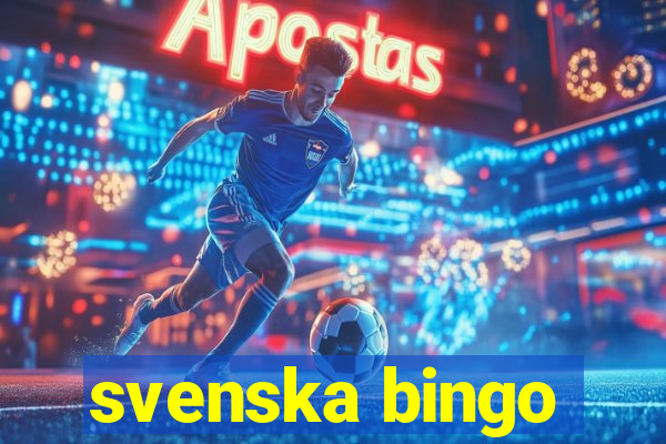 svenska bingo