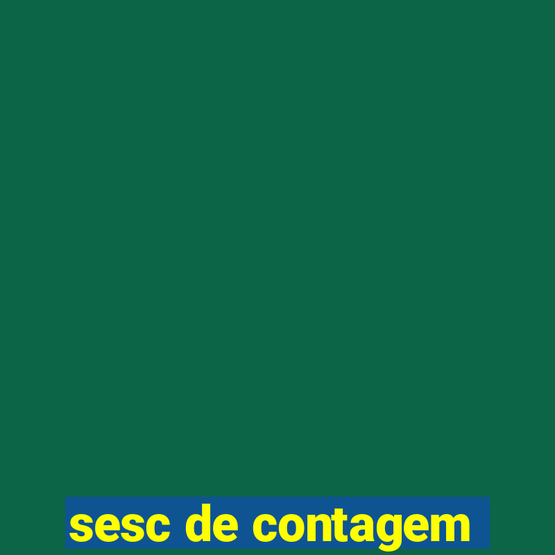 sesc de contagem