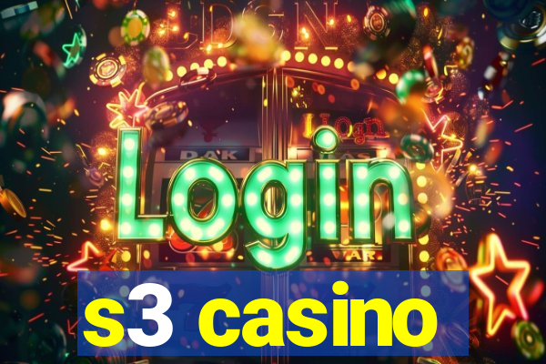 s3 casino