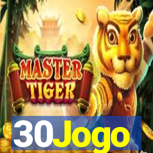 30Jogo