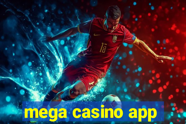 mega casino app