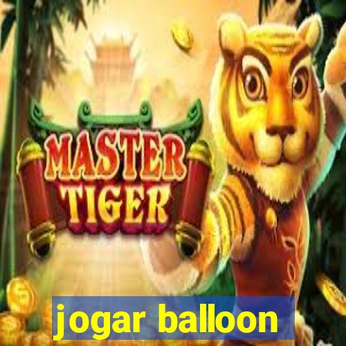 jogar balloon