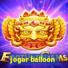 jogar balloon