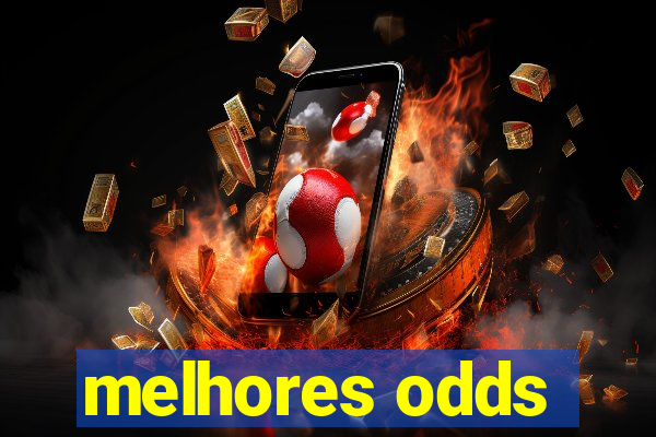 melhores odds