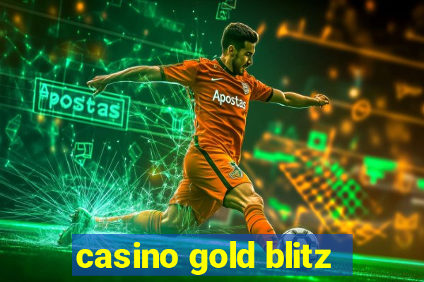 casino gold blitz