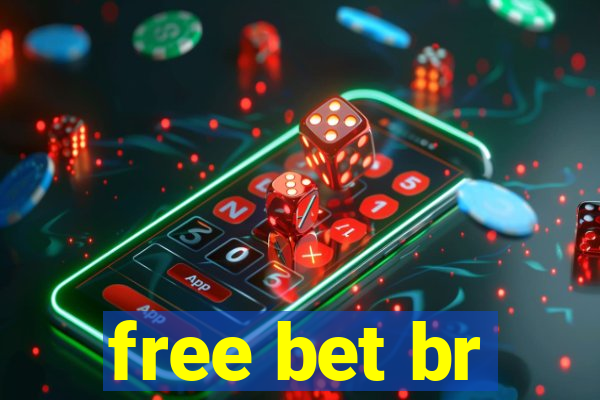 free bet br